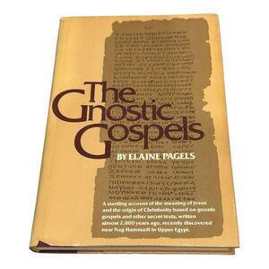 The Gnostic Gospels by Elaine Pagels Hardcover